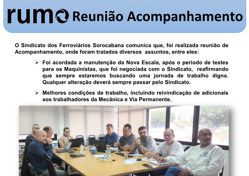 Reunião com a Rumo Logística garante manutenção da nova escala e melhorias para trabalhadores